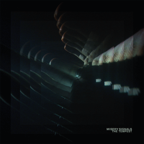 Misery Signals : The Tempest